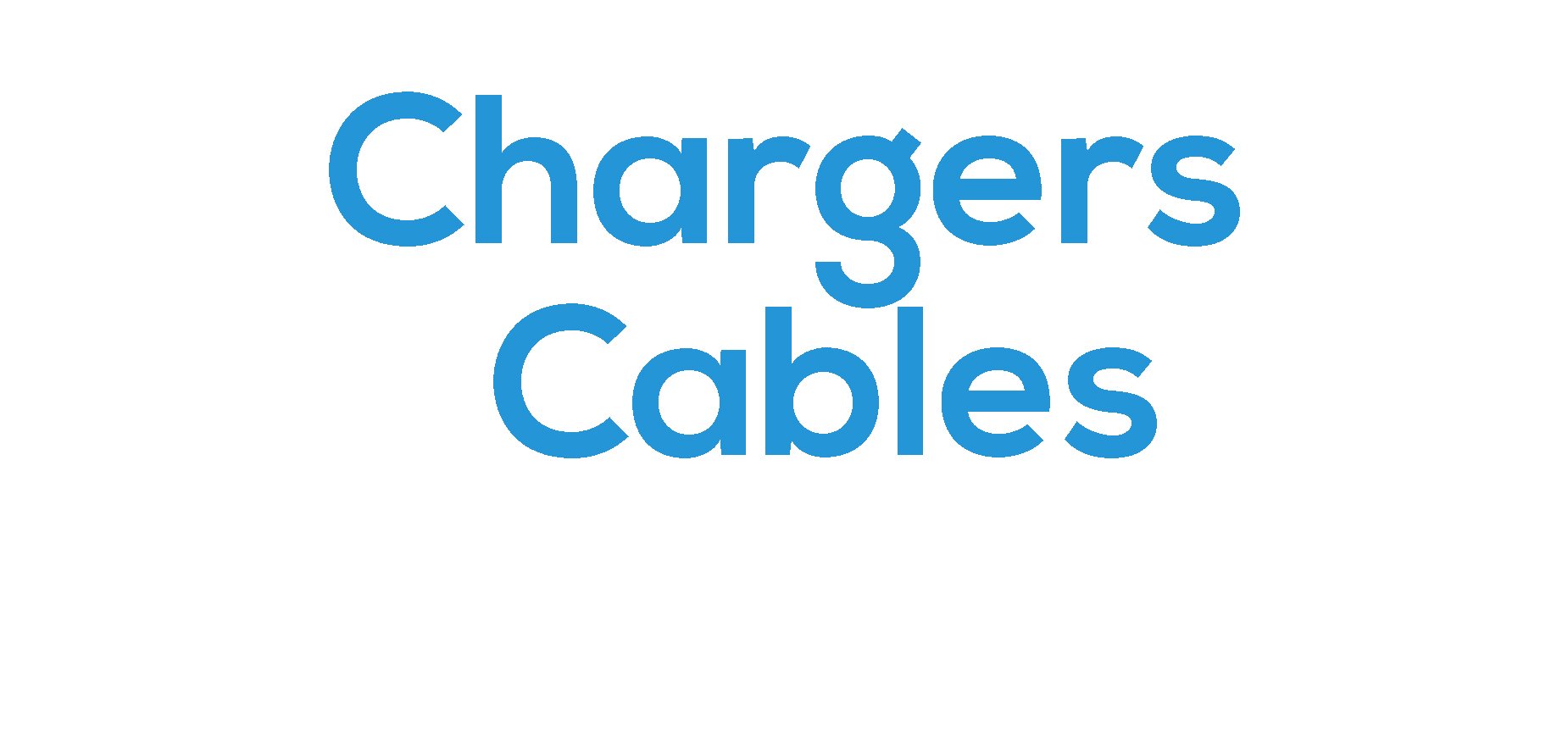 Chargers - Cables