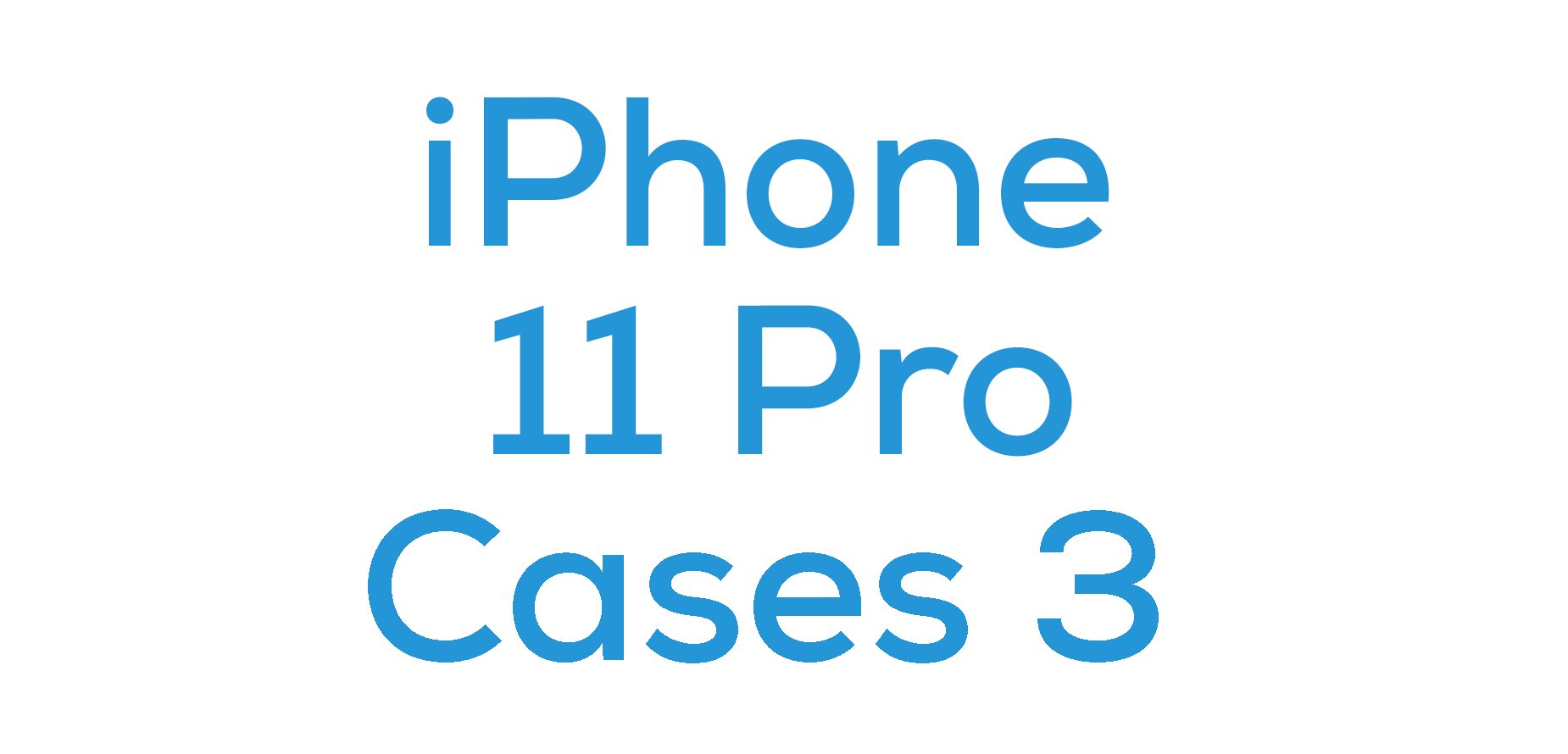 iPhone 11 Pro Cases 3