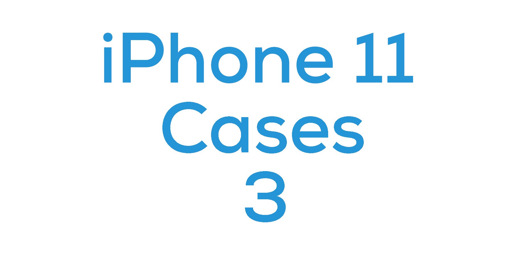 iPhone 11 Cases 3