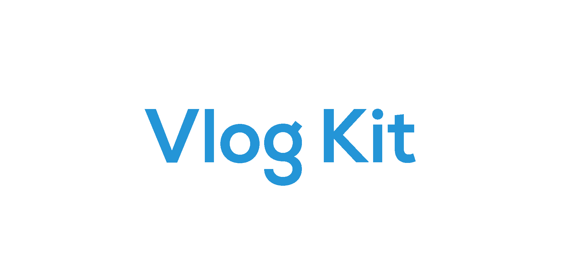 Vlog Kit