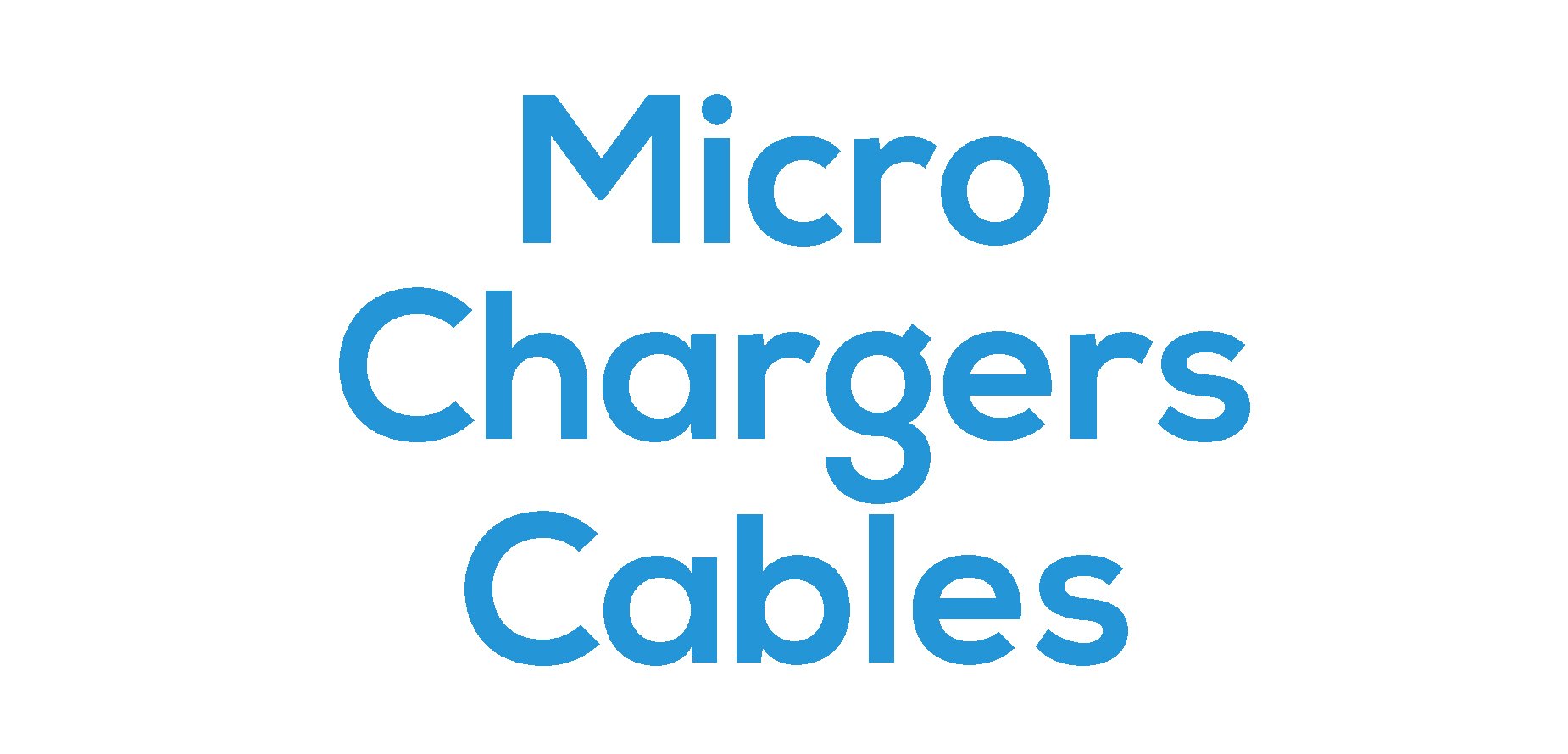 Micro Chargers / Cables