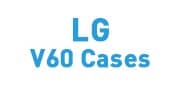 LG V60 Cases