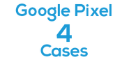Google Pixel 4 Cases