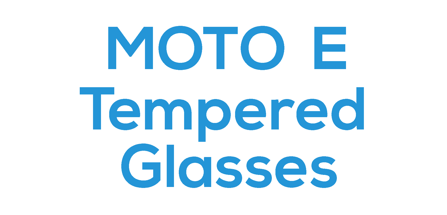 Moto E Tempered Glasses