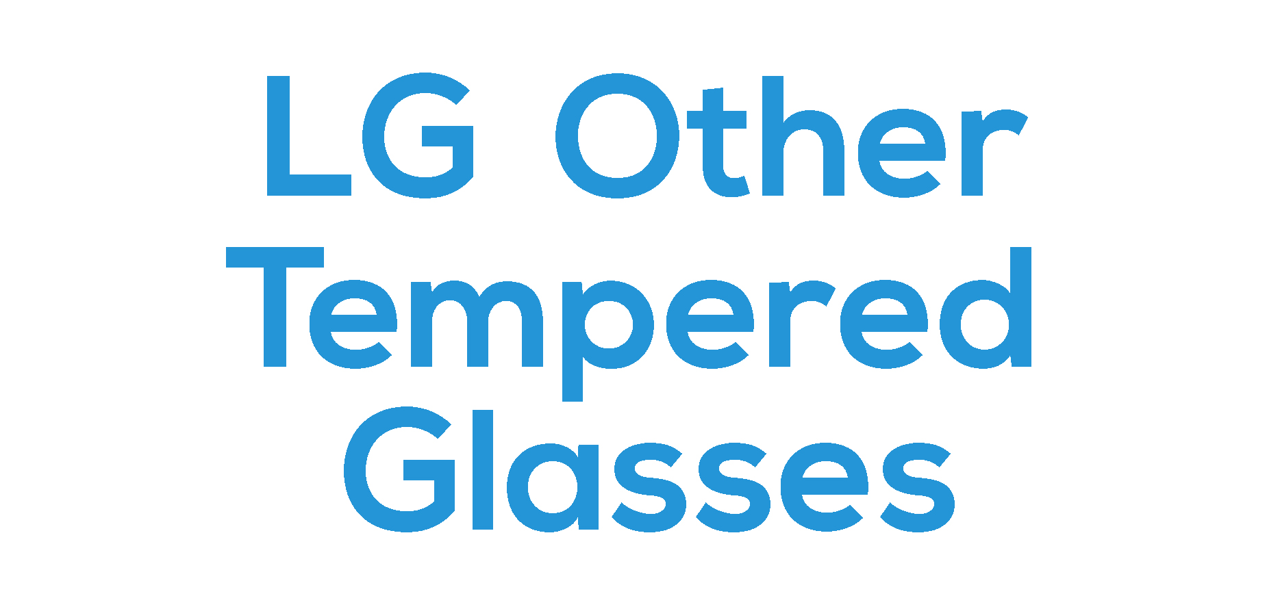 LG Other Tempered Glasses