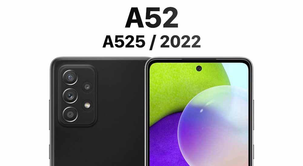 A52 (A525 / 2020)