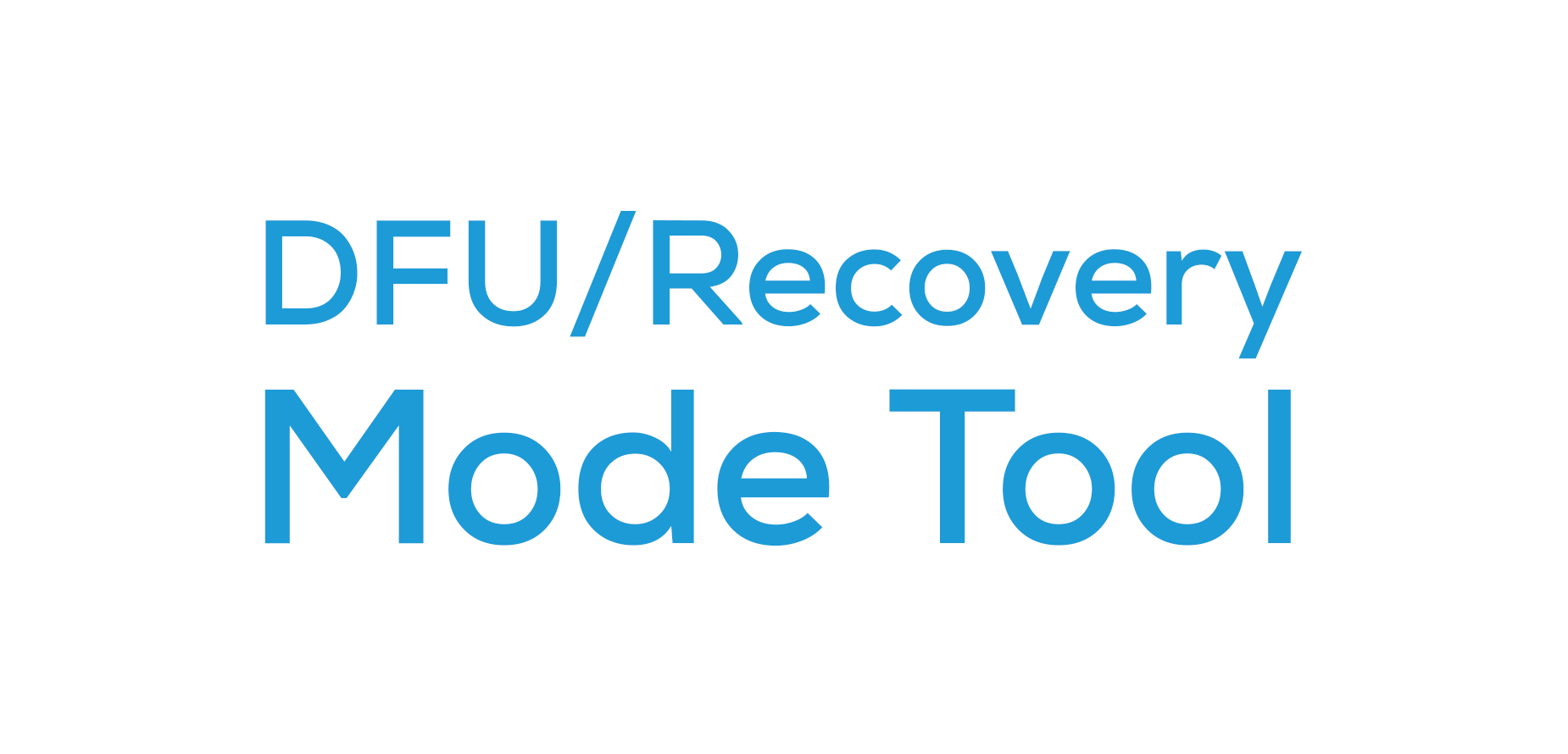 DFU & Recovery Mode Tool