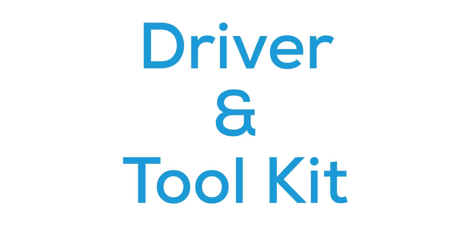 Driver & Tool Kit