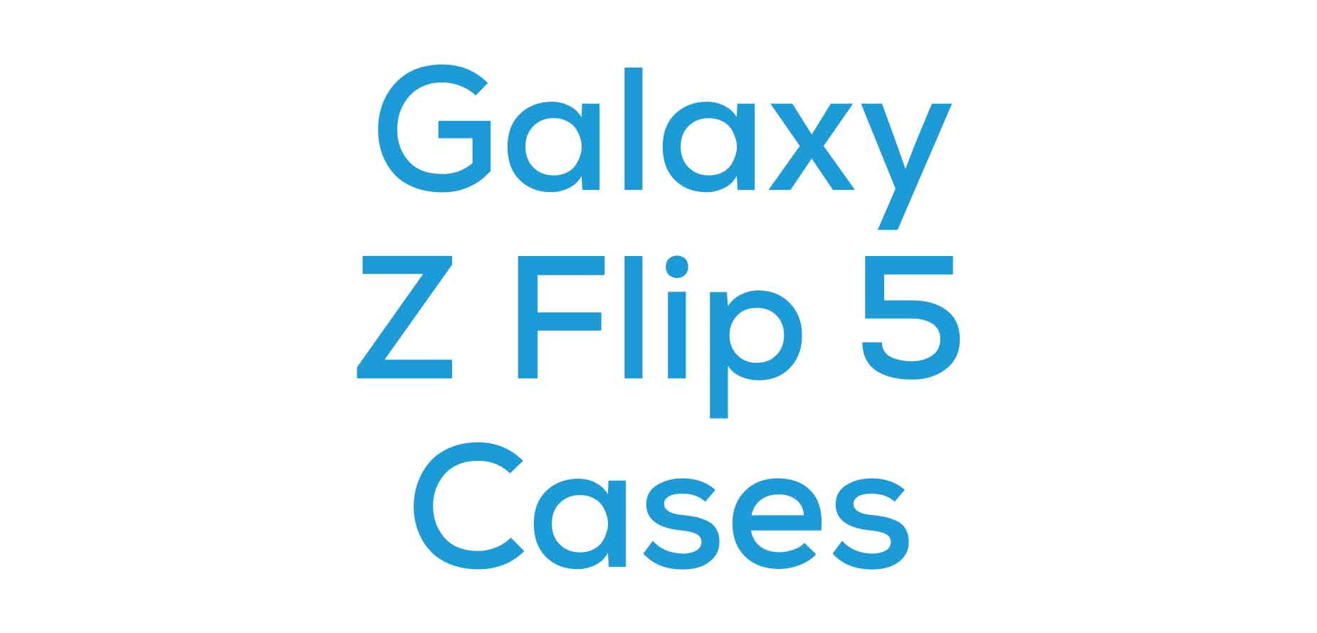 Galaxy Z Flip 5 Cases