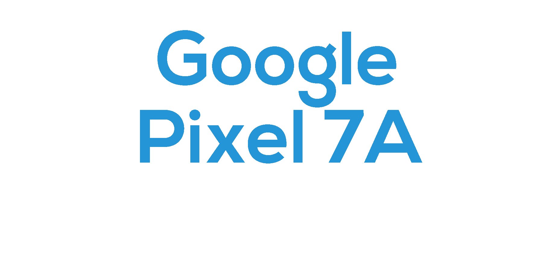 Google Pixel 7A