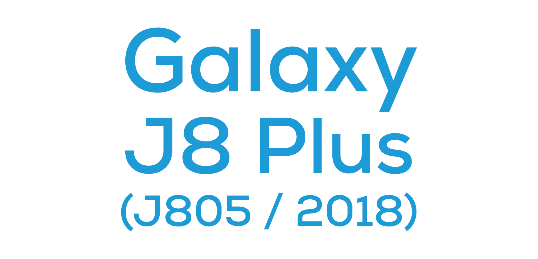 J8 Plus (J805 / 2018)