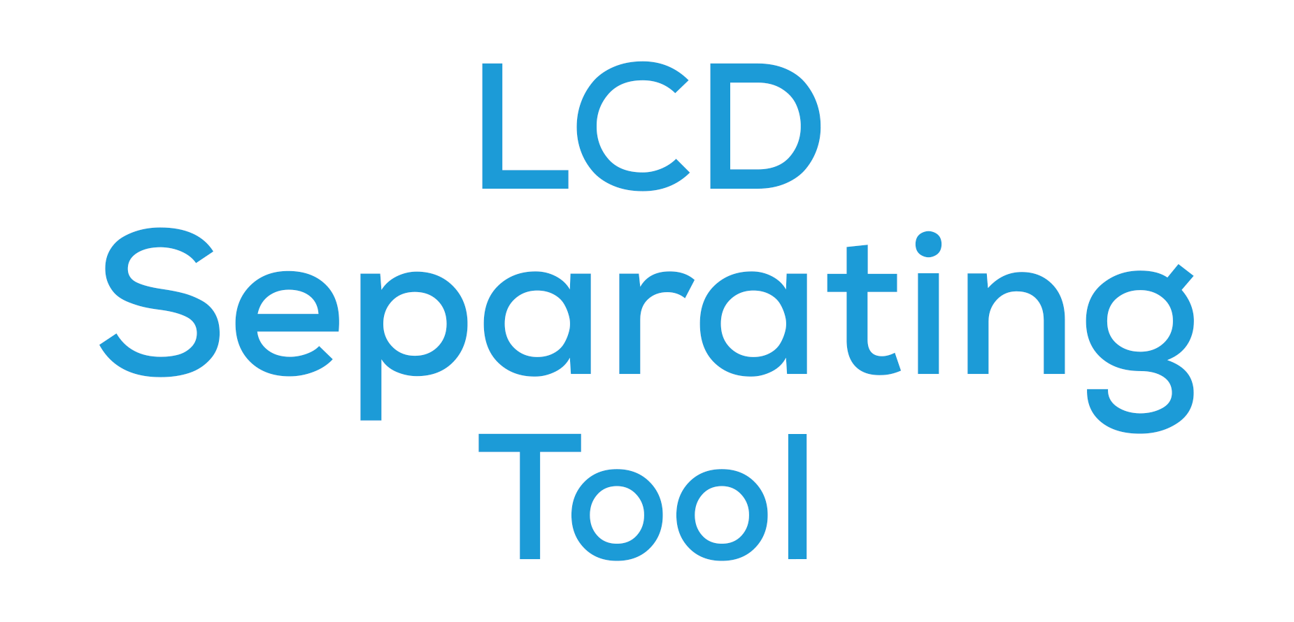 LCD Separating Tool
