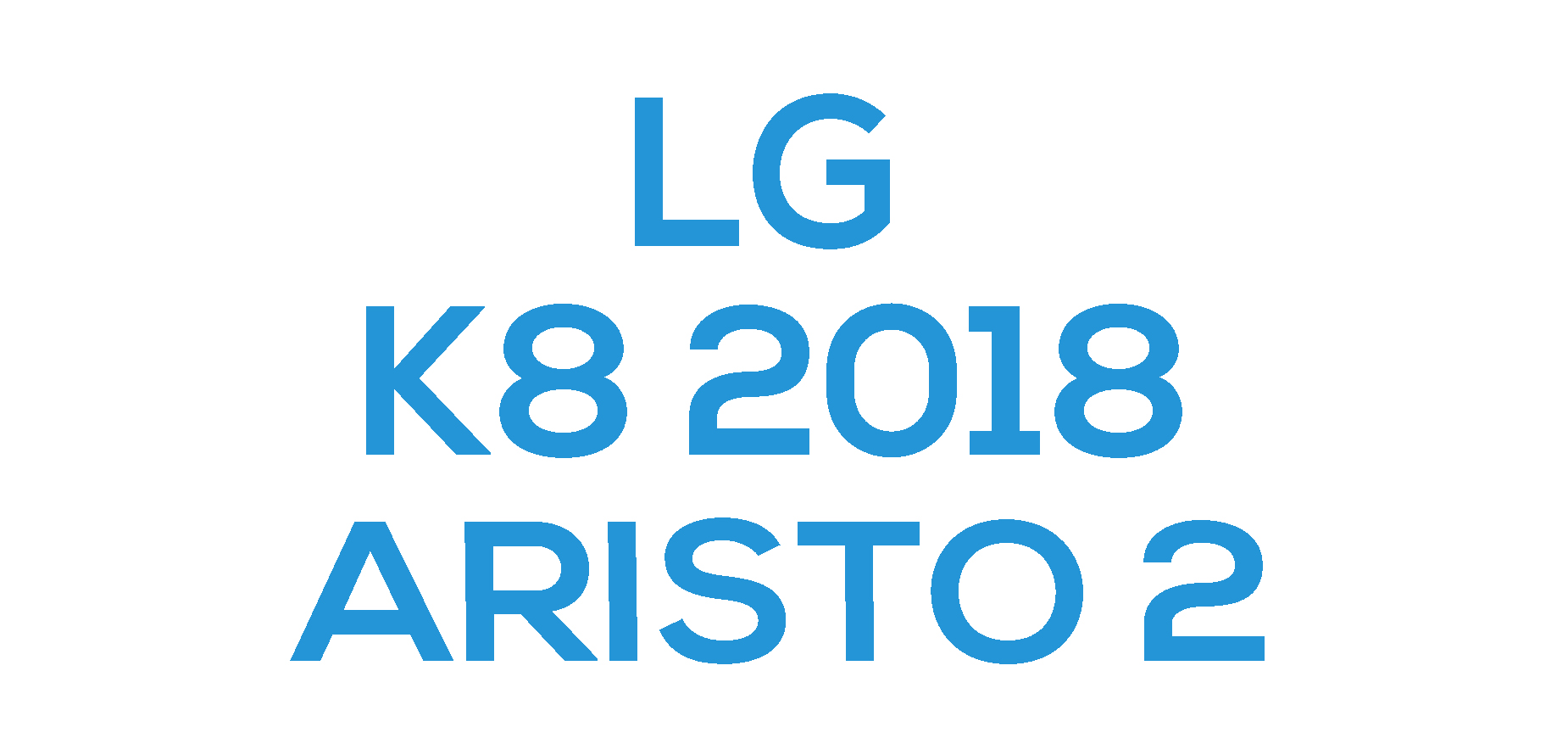 LG K8 2018 (Aristo2)