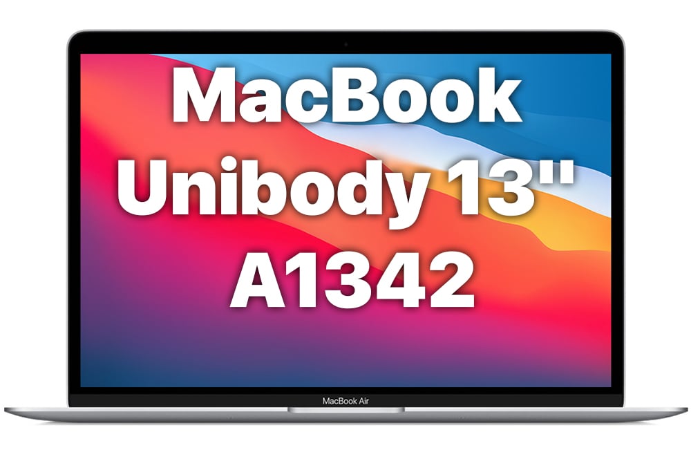 Unibody 13" (A1342)