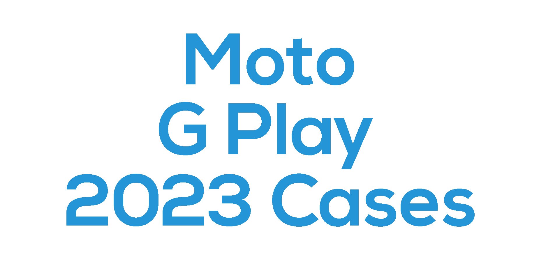 Moto G Play 2023 Cases