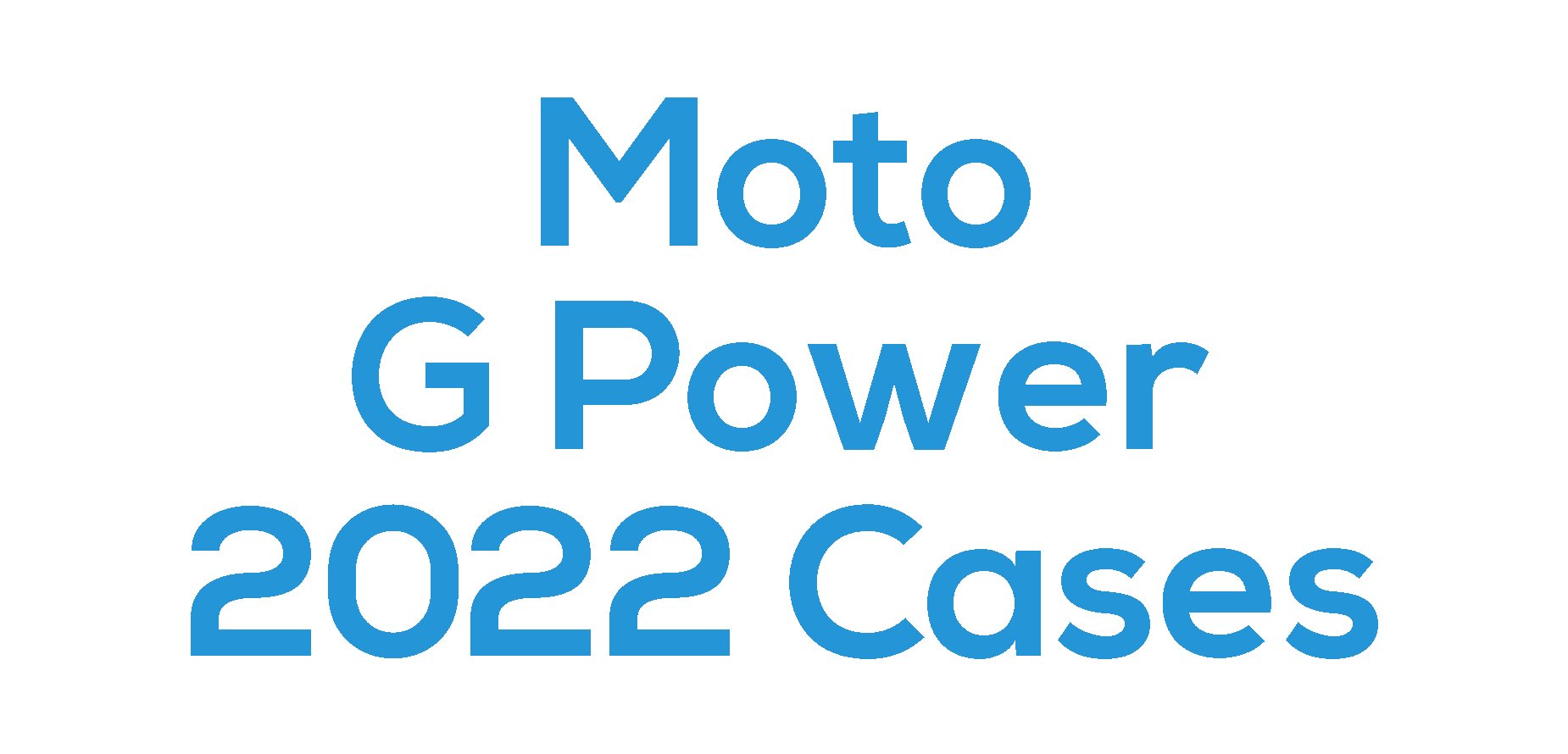 Moto G Power 2022 Cases