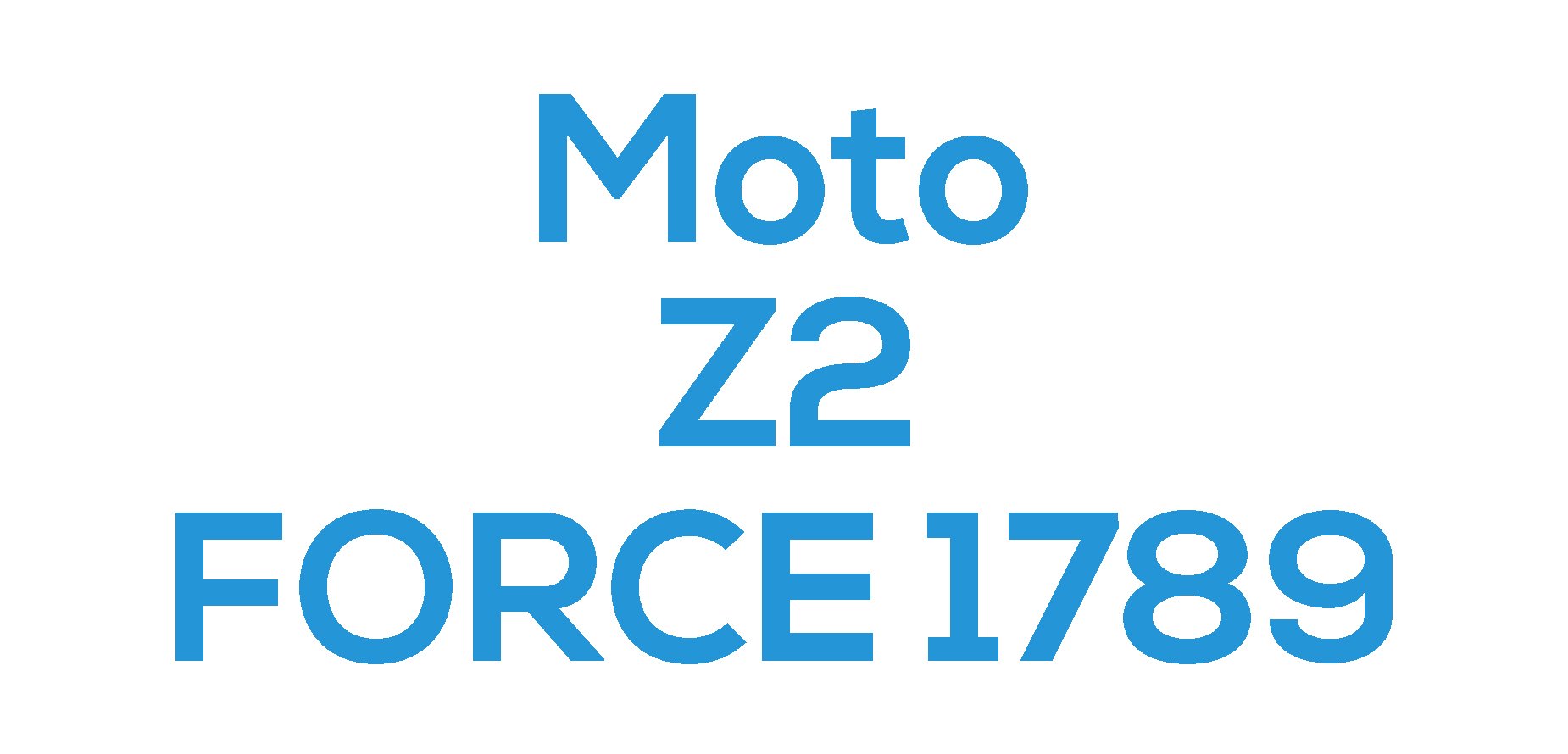Z2 Force 2017 (XT1789)