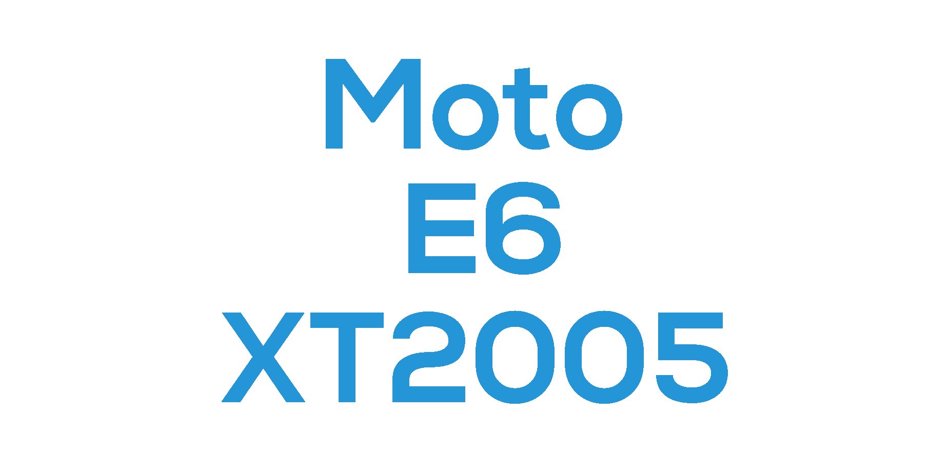 E6 2019 (XT2005)