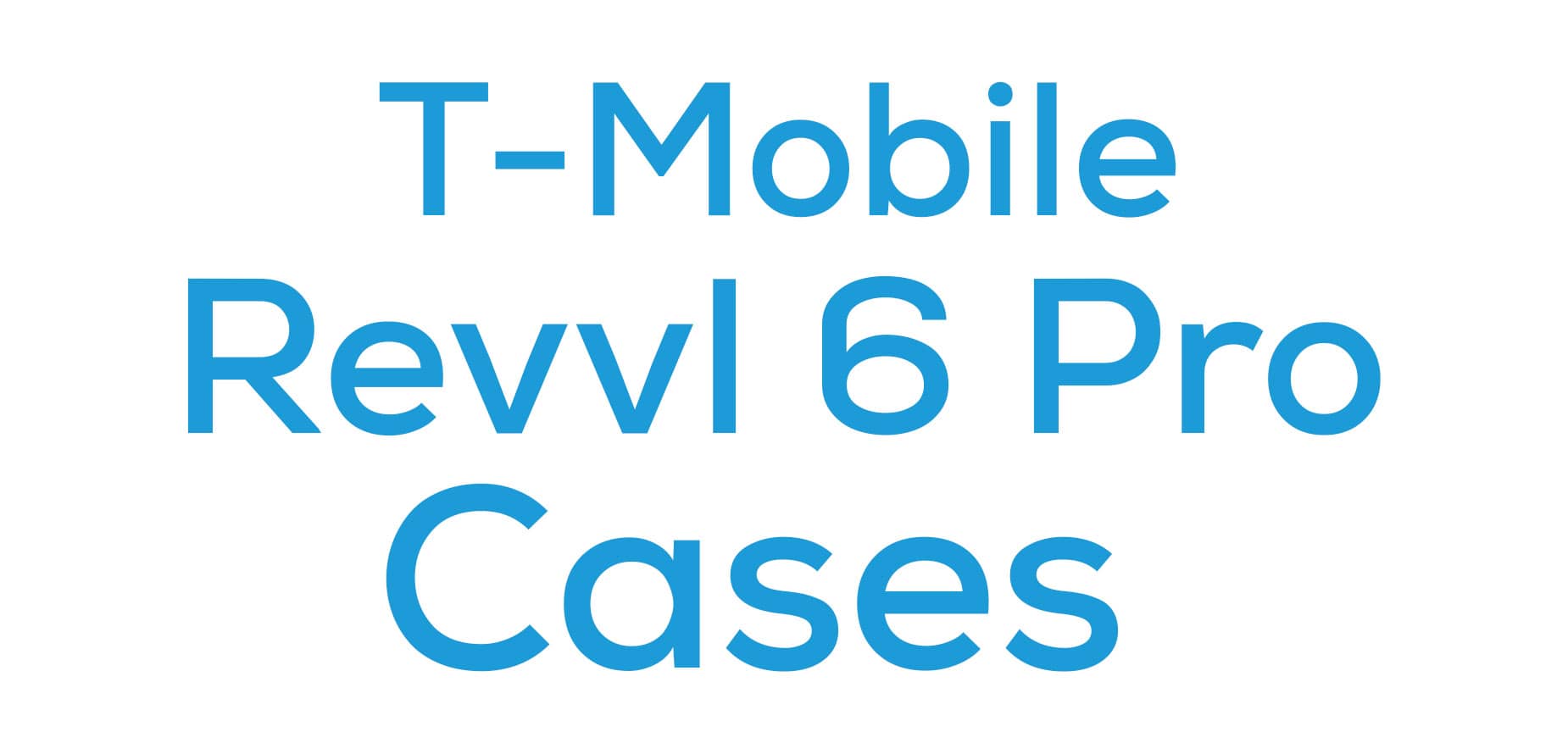 T-Mobile Revvl 6 Pro