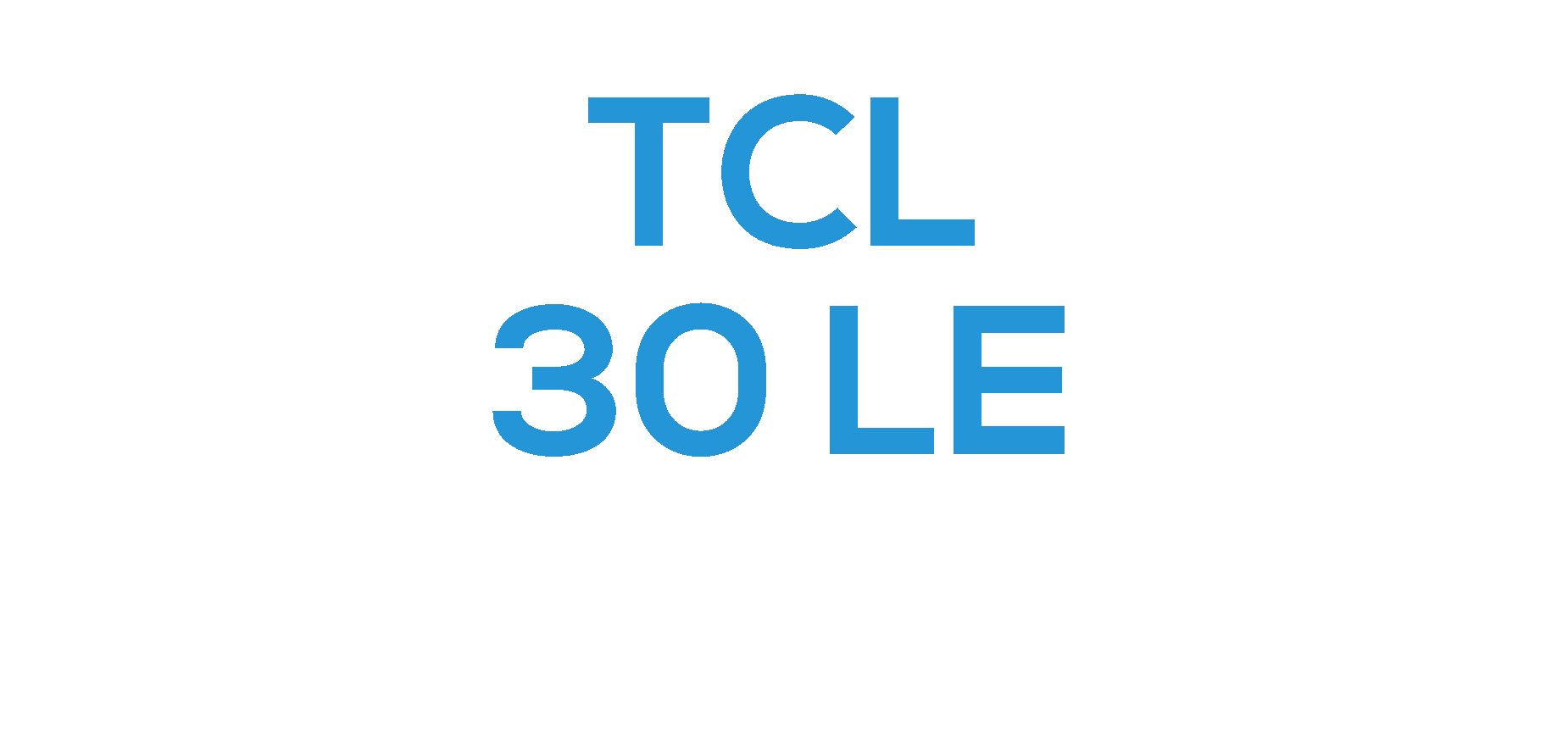 TCL 30 LE