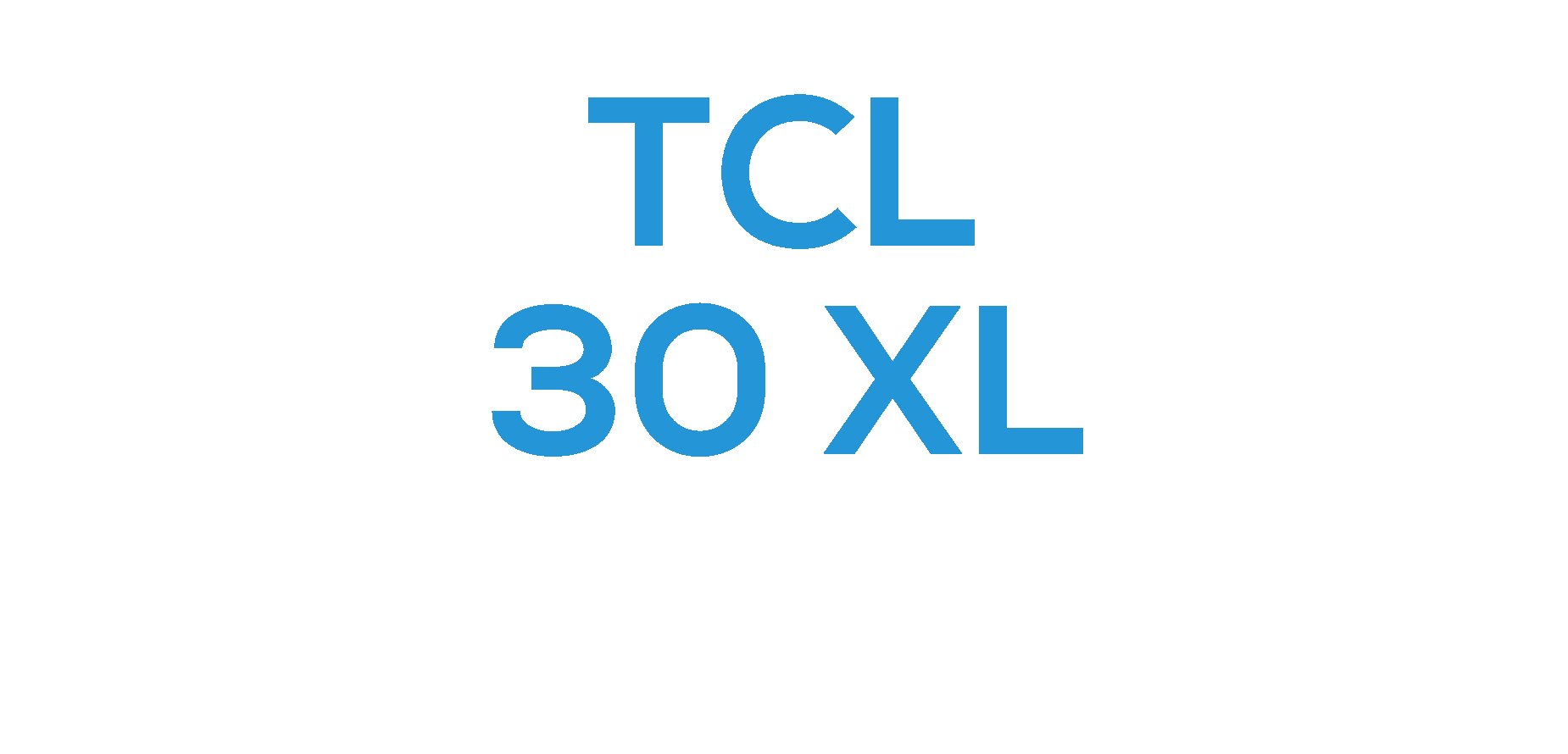 TCL 30 XL