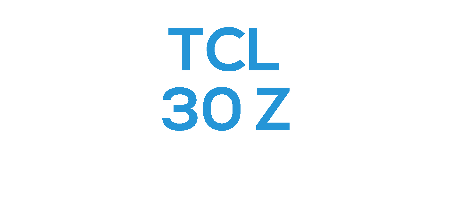 TCL 30 Z