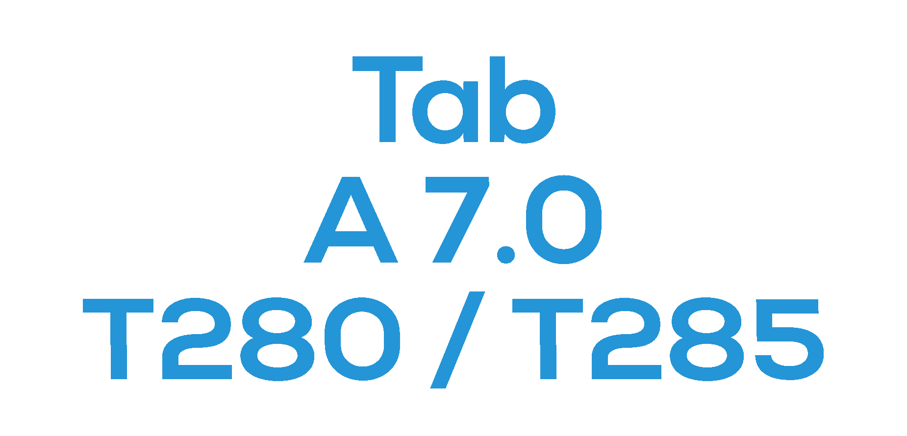 Tab A 7.0" (T280 / T285)