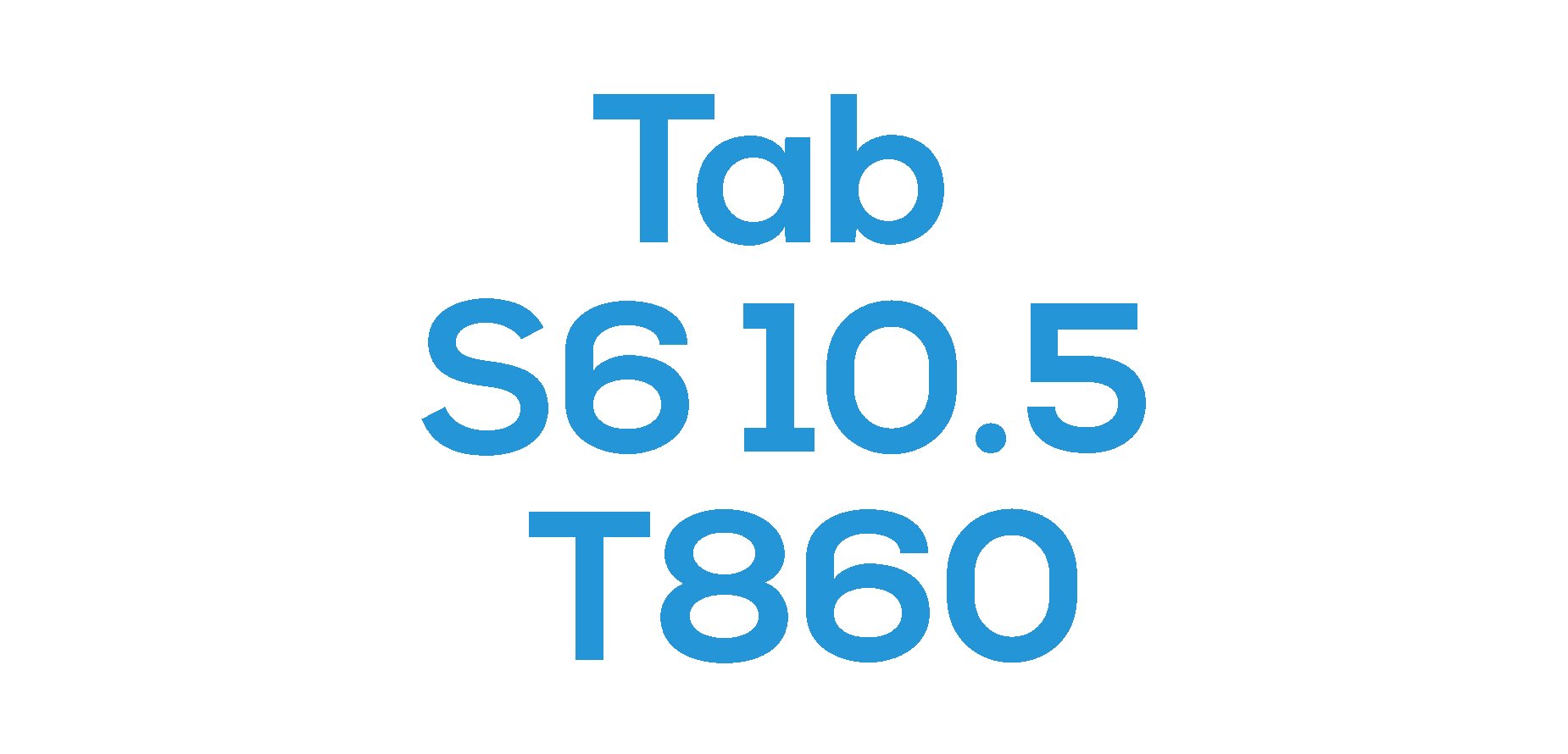 Tab S6 10.5" (T860 / T865 / T867)