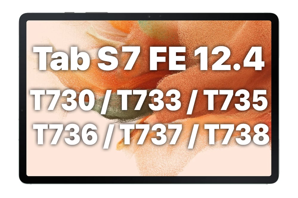Tab S7 FE 12.4" (T730 & T733 & T735 & T736 & T737 & T738)