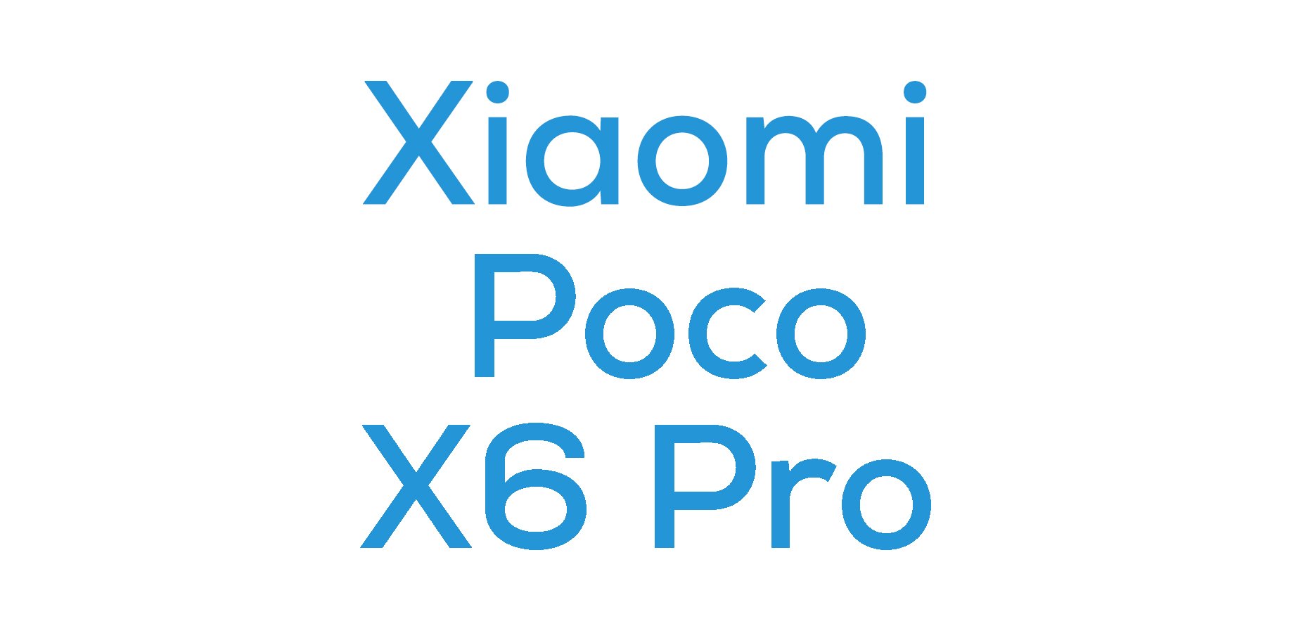 Poco X6 Pro