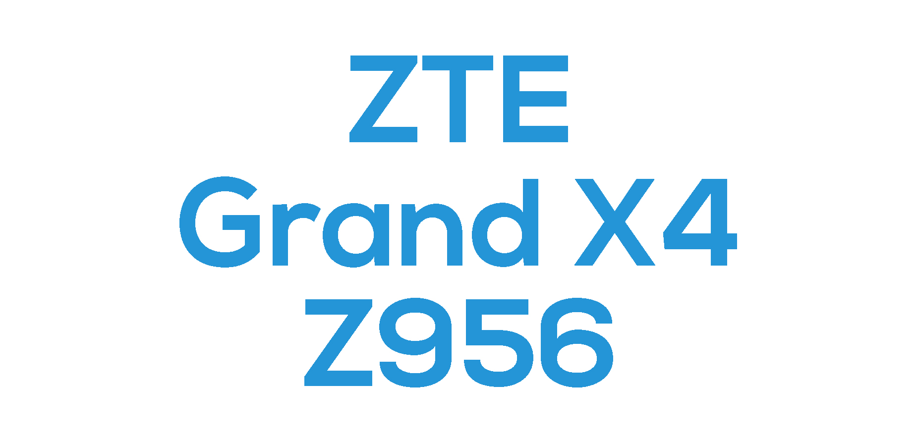ZTE Grand X4 (Z956)