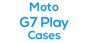 Moto G7 Play Cases