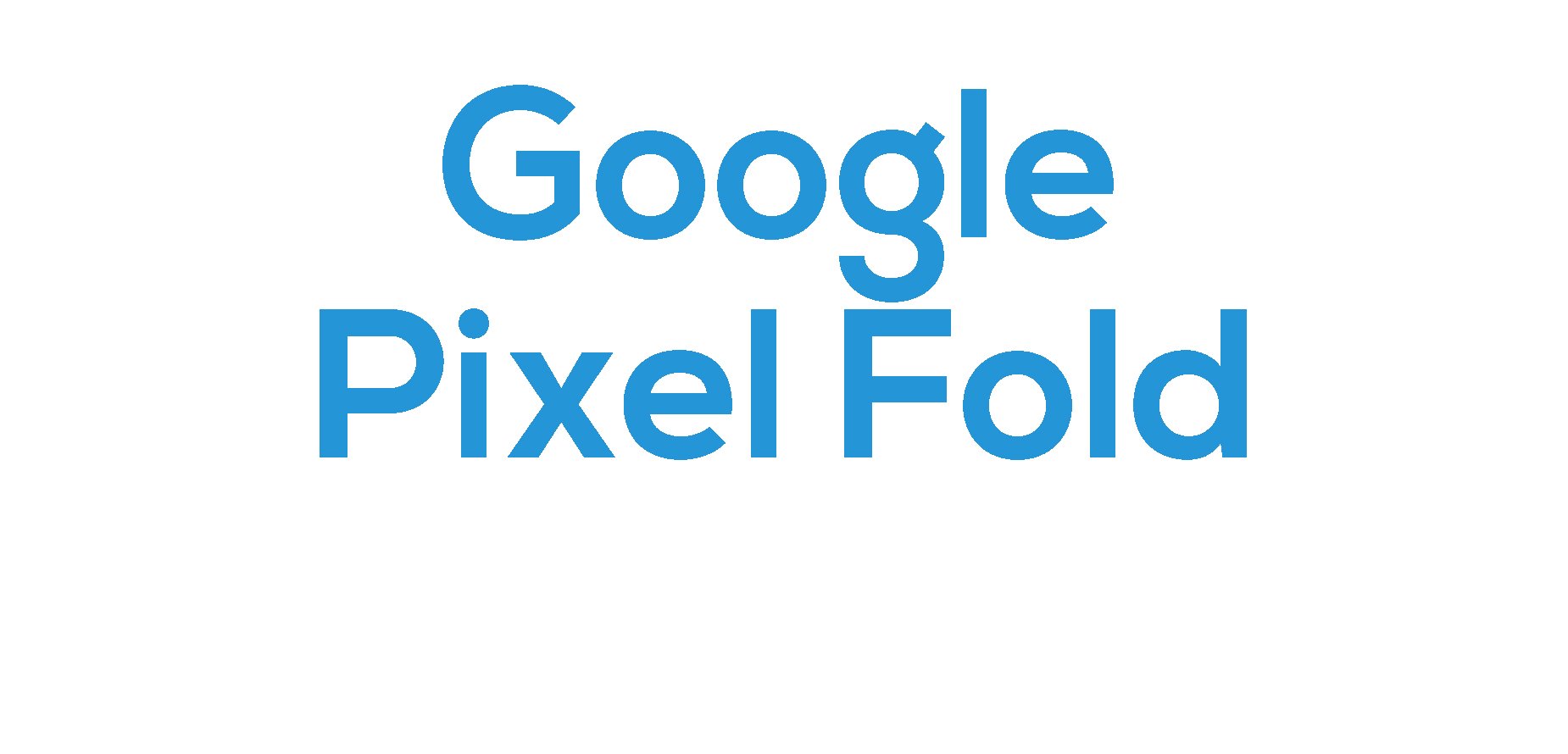 Google Pixel Fold