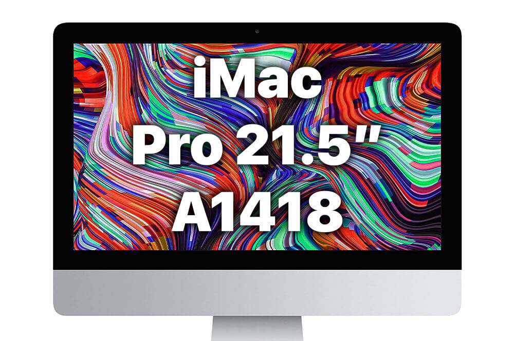 iMac 21.5" (A1418)