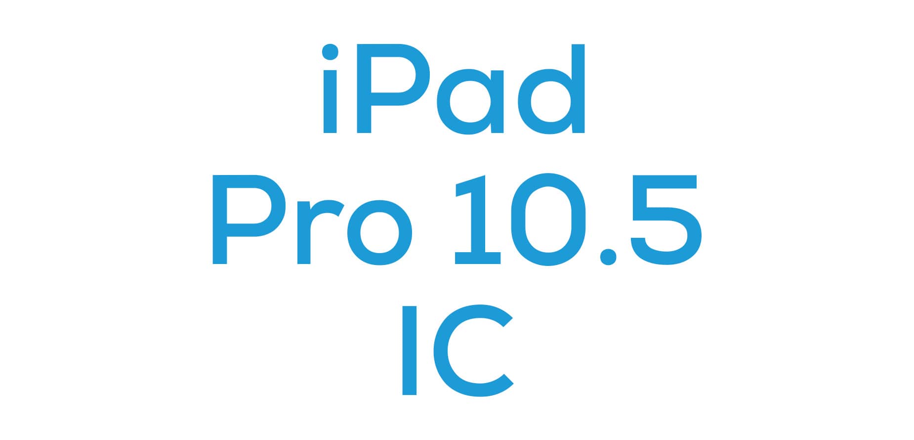 iPad Pro 10.5 IC