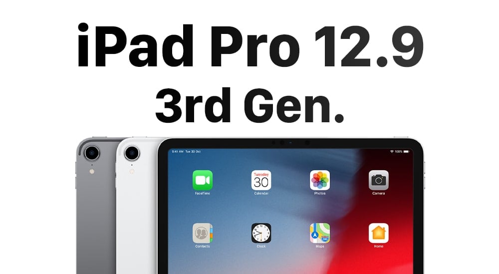 iPad Pro 12.9 (3rd/2018)