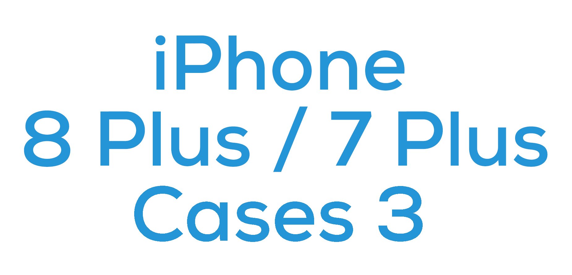 iPhone 8 Plus / 7 Plus Cases 3