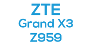 ZTE Grand X3 Z959
