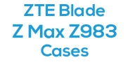ZTE Blade Z Max (Z983) Cases