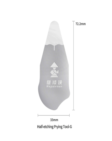 QianLi RepairMan Half-Etching Prying Tool - G (Not Returnable)