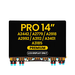 LCD Display Only (Premium) for MacBook Pro 14" (A2442 / A2779 / A2918 / A2992 / A3112 / A3401 / A3185)