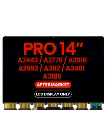 LCD Display Only (Aftermarket) for MacBook Pro 14" (A2442 / A2779 / A2918 / A2992 / A3112 / A3401 / A3185)